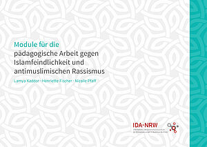 Module für die pädagogische Arbeit gegen Islamfeindlichkeit und antimuslimischen Rassismus Image-493